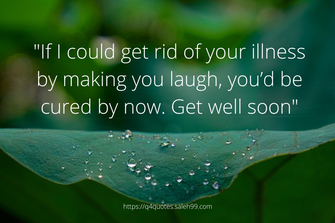 funny get well soon quotes